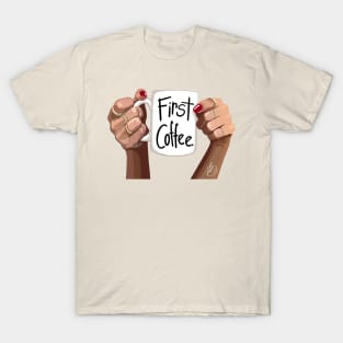 First Coffee T-Shirt